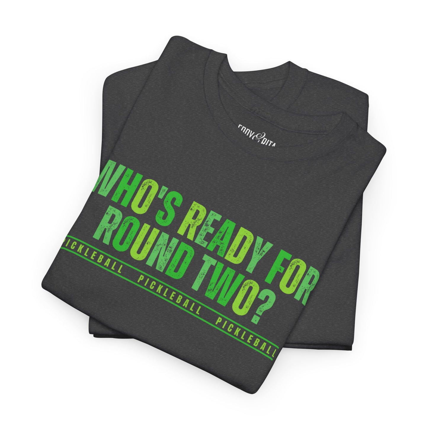 Eddy and Rita Men's Heavy Cotton T-Shirt - "Who's Ready for Round Two Pickleball" Graphic Tee for Pickleball Enthusiasts