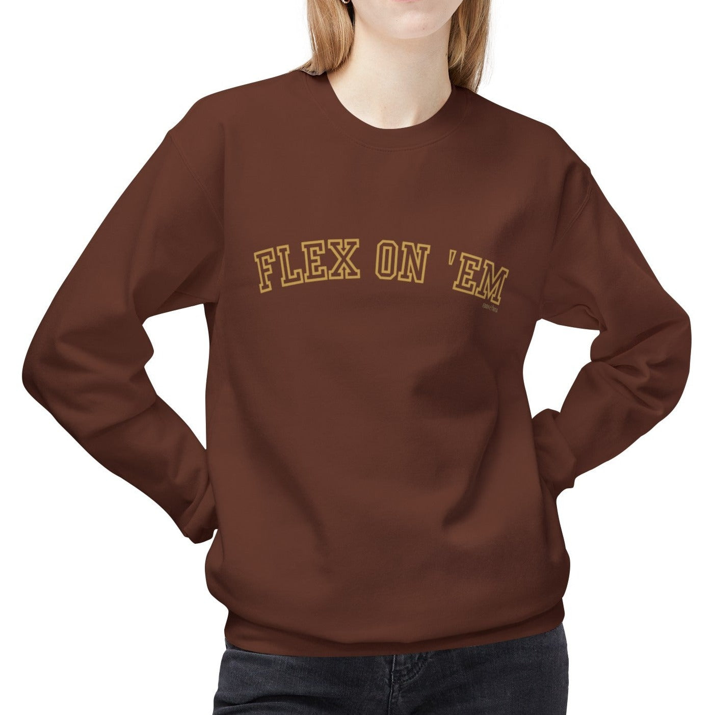 Eddy and Rita Women's Midweight Crewneck Sweatshirt - "Flex on 'Em" Motivational Graphic Pullover