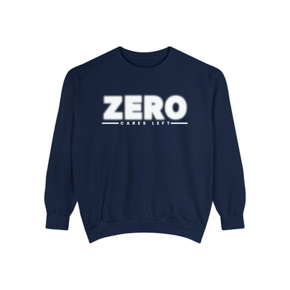 Zero Cares Left Comfort Colors Men's Sweatshirt - Effortless Vibes - Eddy and Rita