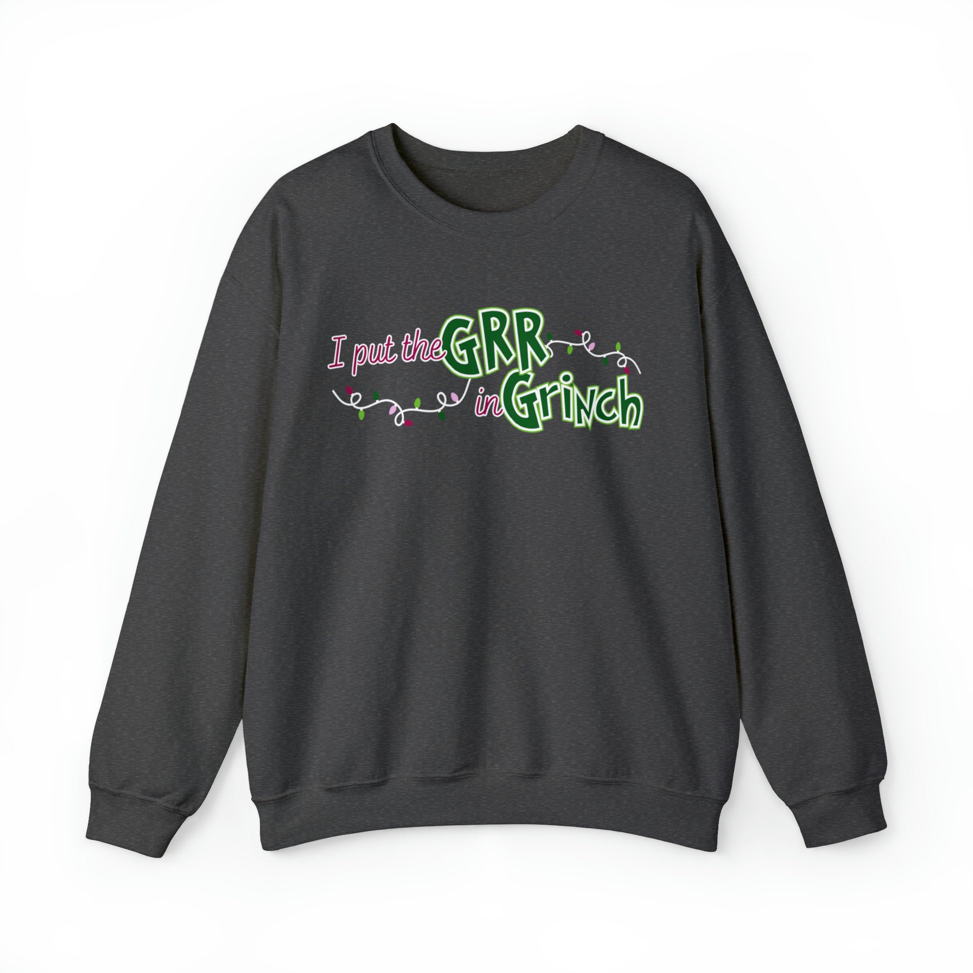 Women's Christmas Sweatshirt: 'I Put the GRR in Grinch' - Playful and Festive Holiday Attire for Fun Celebrations - Eddy and Ritas