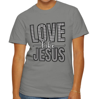 Love Like Jesus Houndstooth Tee - Women's Comfort Colors Short Sleeve T-shirt - Eddy and Rita