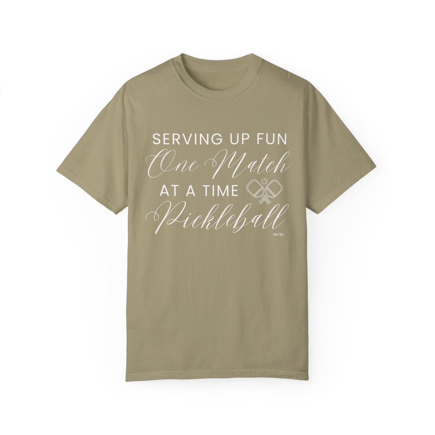 Eddy and Rita Women's Comfort Colors T-Shirt - "Serving Up Fun One Match at a Time Pickleball" Colorful Graphic Tee for Pickleball Enthusiasts