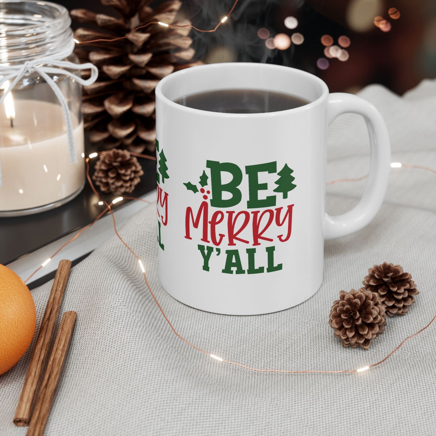 11 oz Ceramic Mug – “Be Merry Y’all” | Festive and Southern-Inspired Holiday Coffee Cup