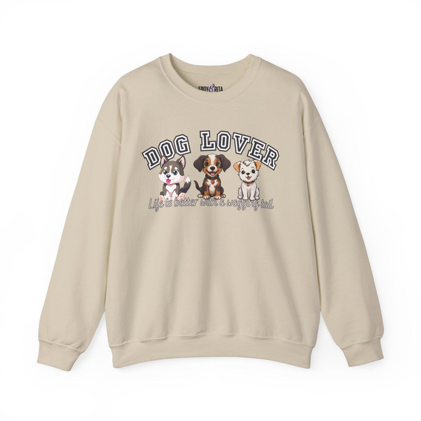 Dog Lover's Delight: Life is Better with a Wagging Tail Women's Sweatshirt