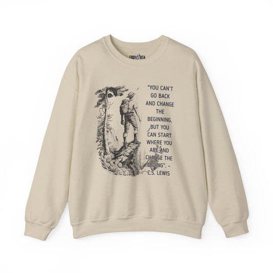 Inspiring C.S. Lewis Quote Women's Sweatshirt: Change Your Ending from Where You Are - Eddy and Rita