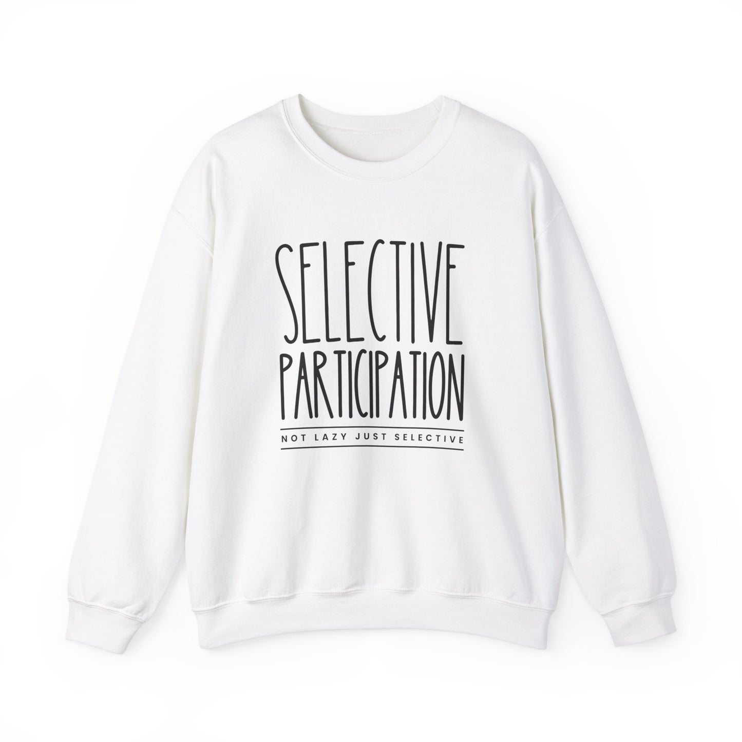 Selective Participation Women's Sweatshirt: Cozy Comfort with Individual Style - Eddy and Rita