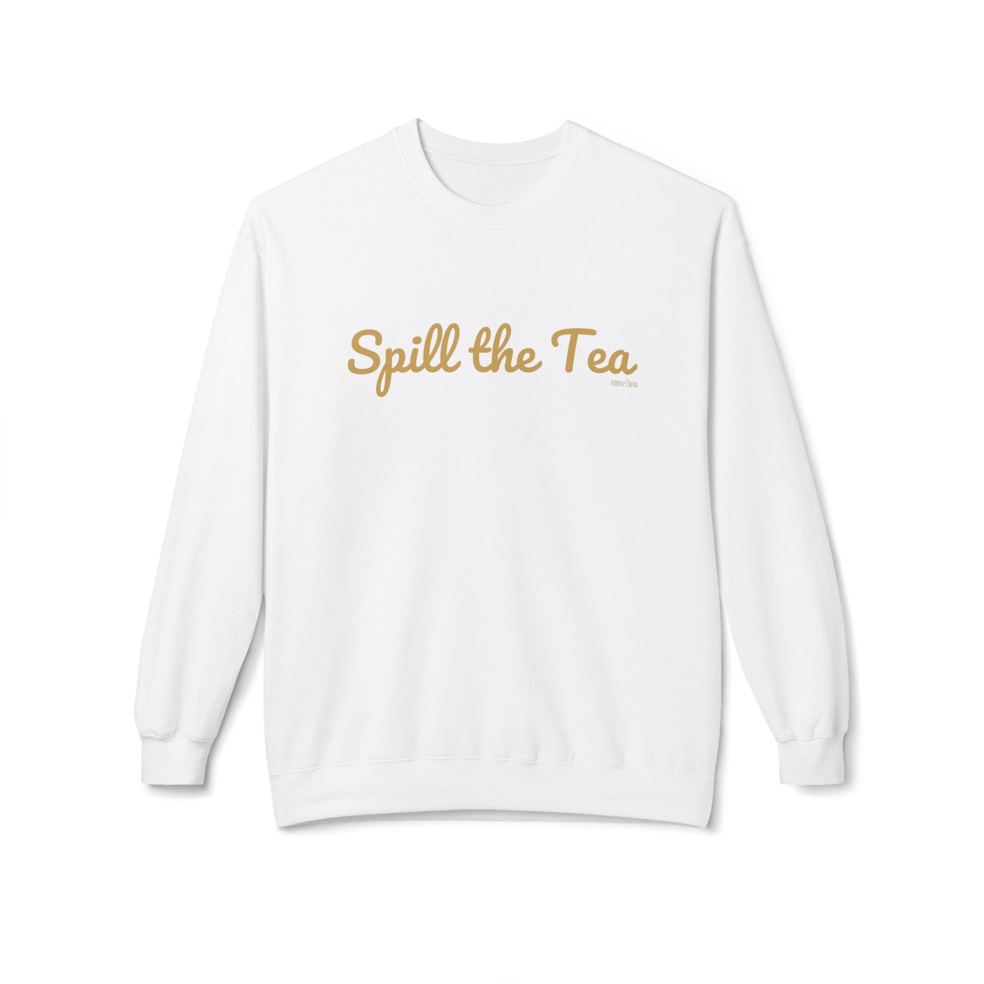 Eddy and Rita Women's Midweight Crewneck Sweatshirt - "Spill the Tea" Retro Graphic Pullover