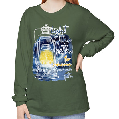 Women's Comfort Colors Long Sleeve Tee: 'Light the Path for Someone and Brighten Your Own Path' Inspirational Statement Shirt - Eddy and Rita