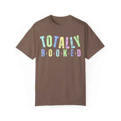 Totally Booked Women's Comfort Colors T-Shirt