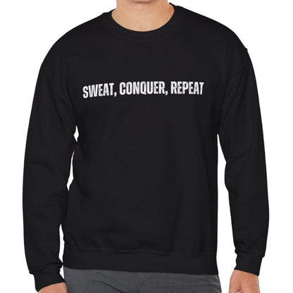 Sweat, Conquer, Repeat Men's Sweatshirt: Motivational Comfort for Endless Success - Eddy and Rita