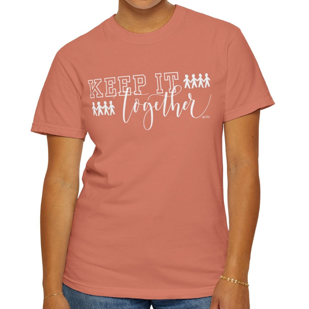 Eddy and Rita Women's Comfort Colors Tee - "Keep It Together" Family Themed Graphic Tee