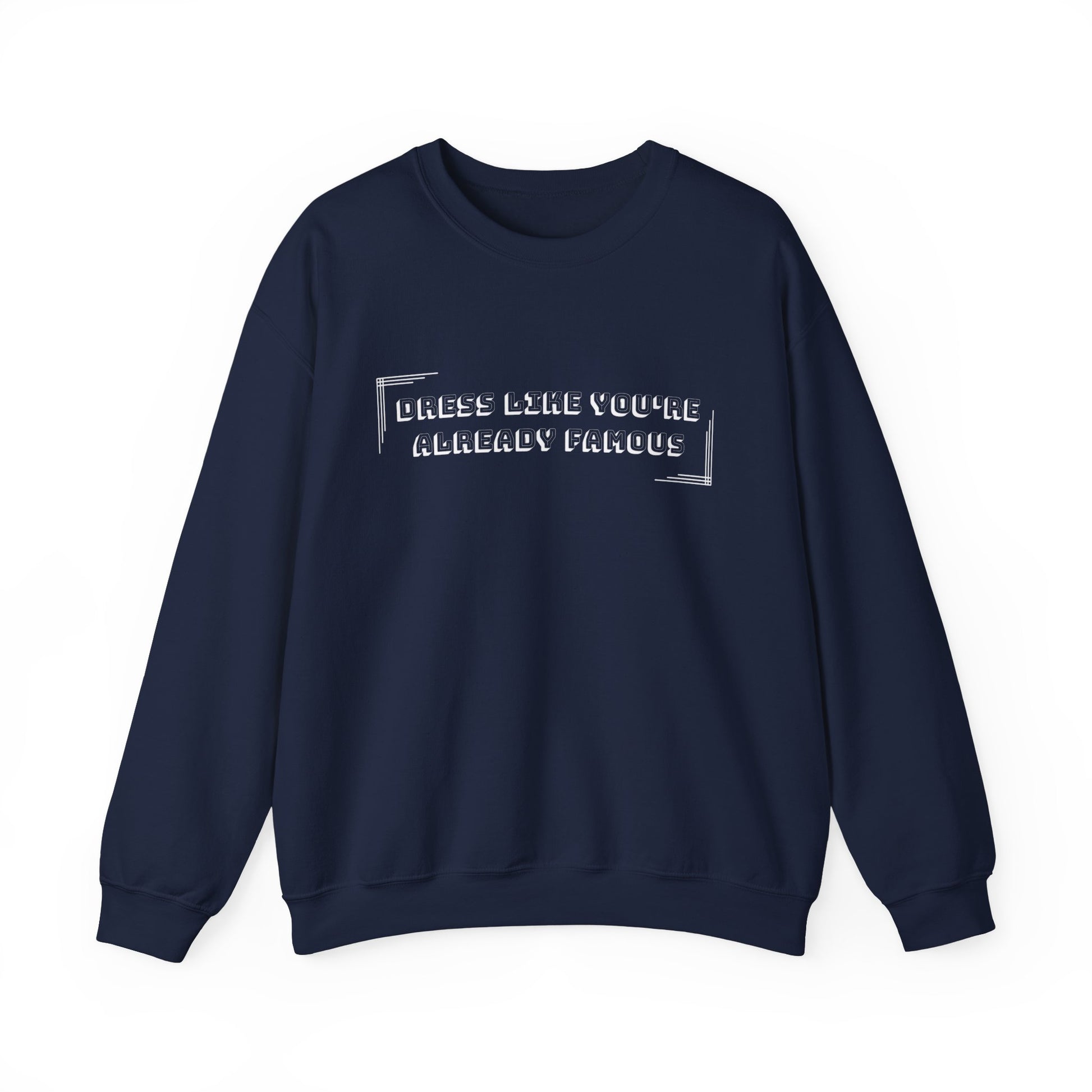 Dress Like You're Already Famous Men's Sweatshirt: Celebrity Style with Comfortable Elegance - Eddy and Rita