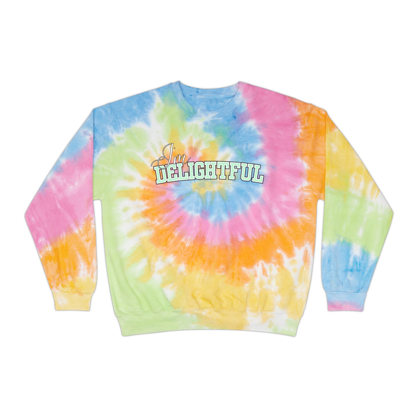 Delightful Vibes Women's Tie Dye Sweatshirt - Express Yourself with Style and Comfort in this Quirky Statement Piece - Eddy and Rita