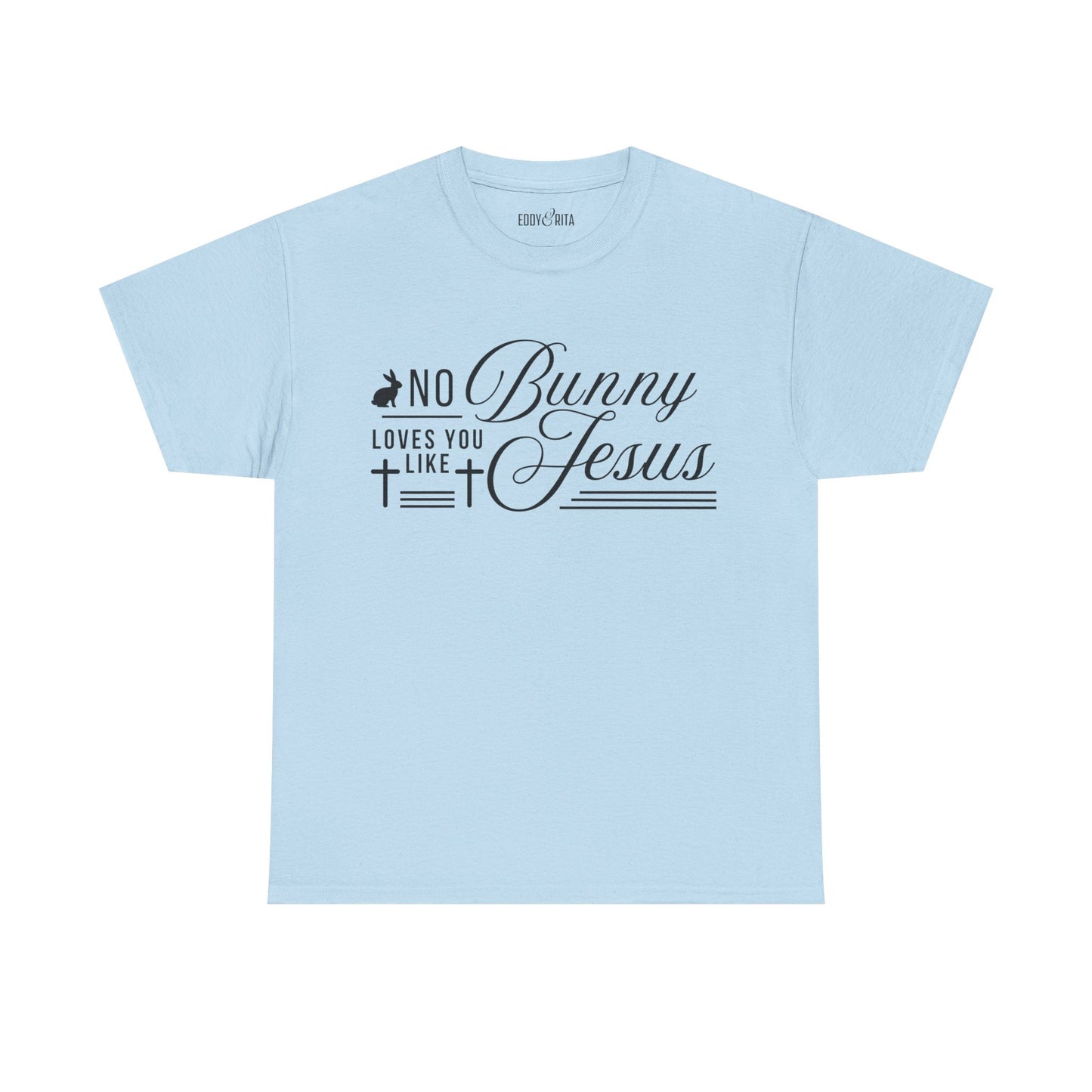 No Bunny Loves You Like Jesus Unisex Heavy Cotton Tee - Fun Easter Graphic Shirt