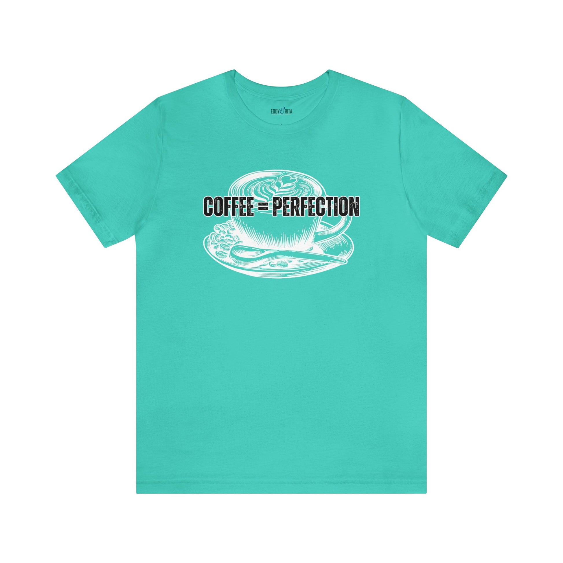 Coffee Perfection Women's Bella Canvas T-Shirt - Eddy and Rita