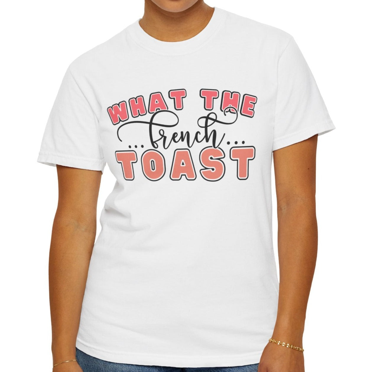 French Toast Delight Women's Comfort Colors T-Shirt - Eddy and Rita