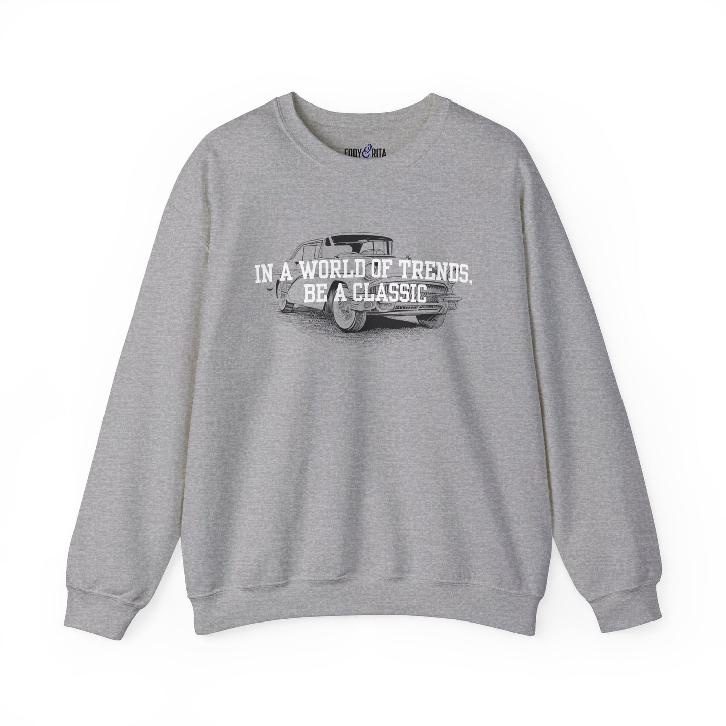 In a World of Trends, Be a Classic Men's Sweatshirt: Timeless Style - Eddy and Rita