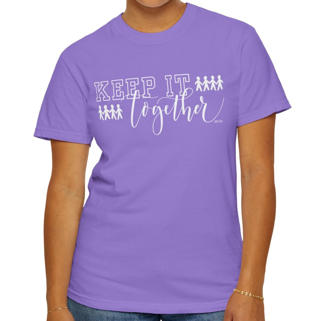 Eddy and Rita Women's Comfort Colors Tee - "Keep It Together" Family Themed Graphic Tee