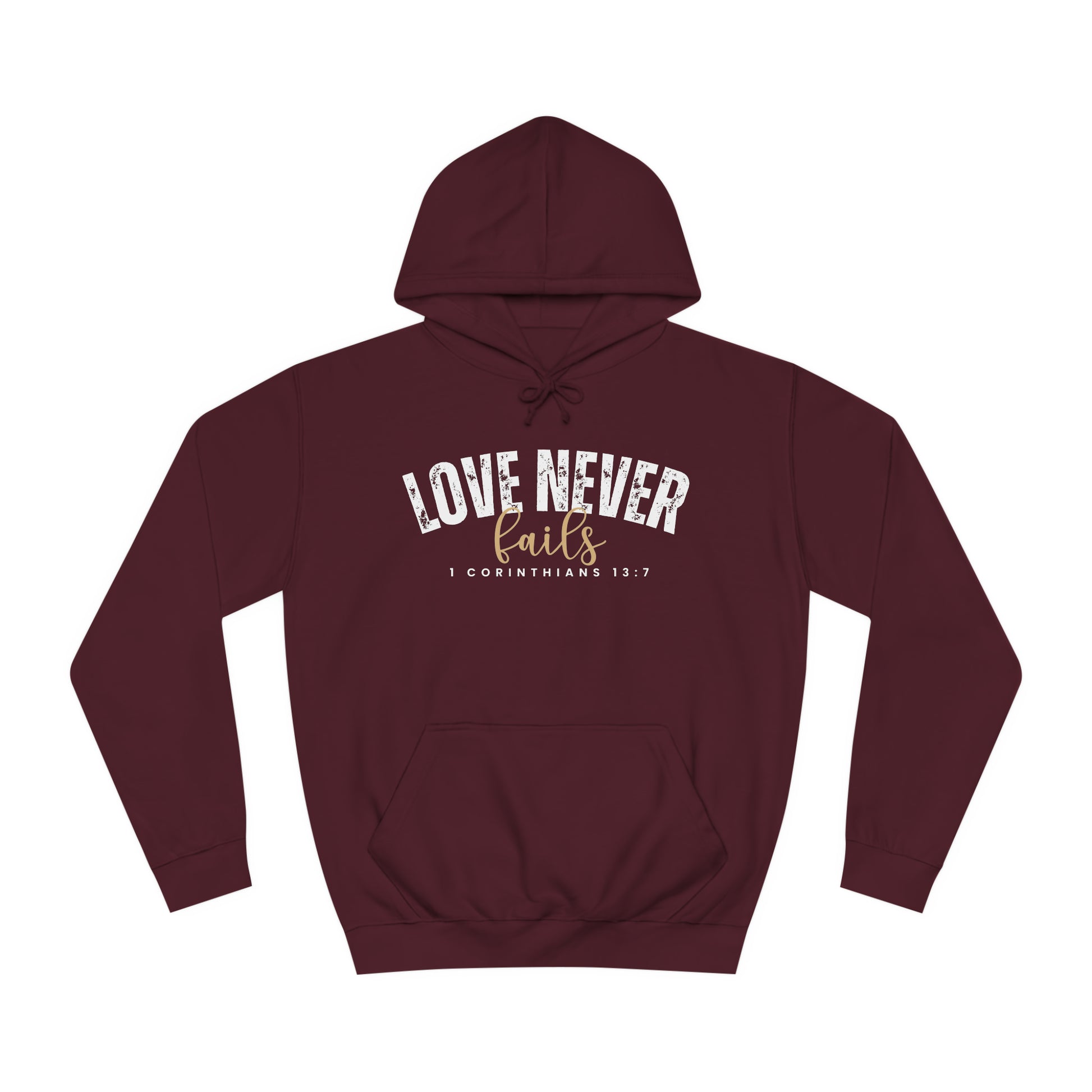 Love Never Fails 1 Corinthians 13:7 Women's Hoodie - Eddy and Rita