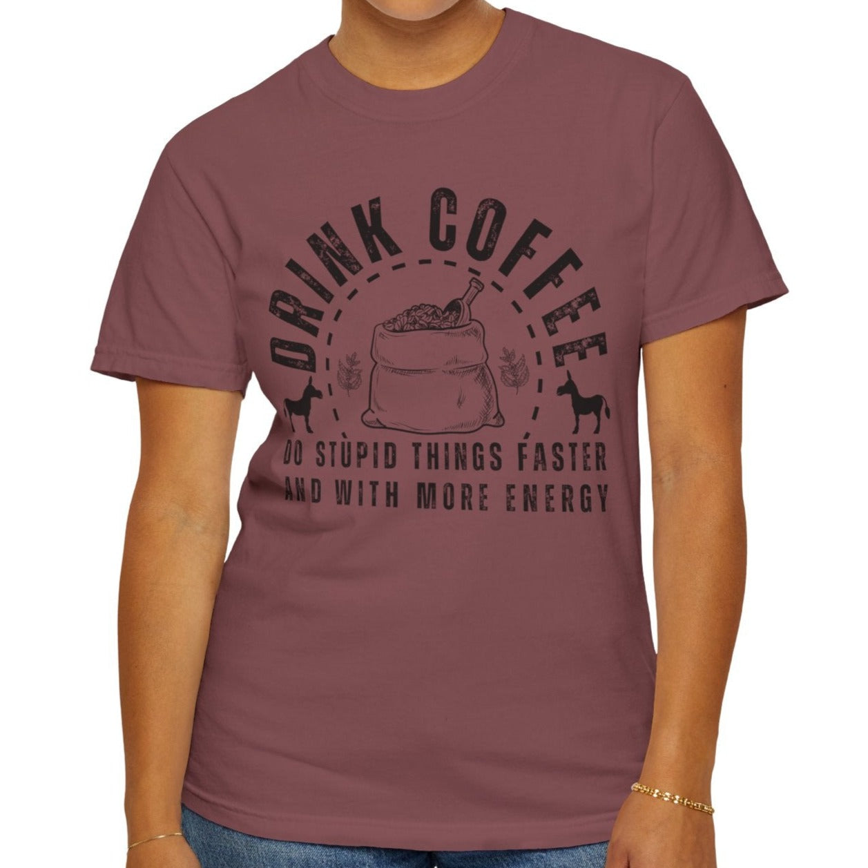 Stupidly Caffeinated Women's Comfort Colors T-Shirt - Eddy and Rita