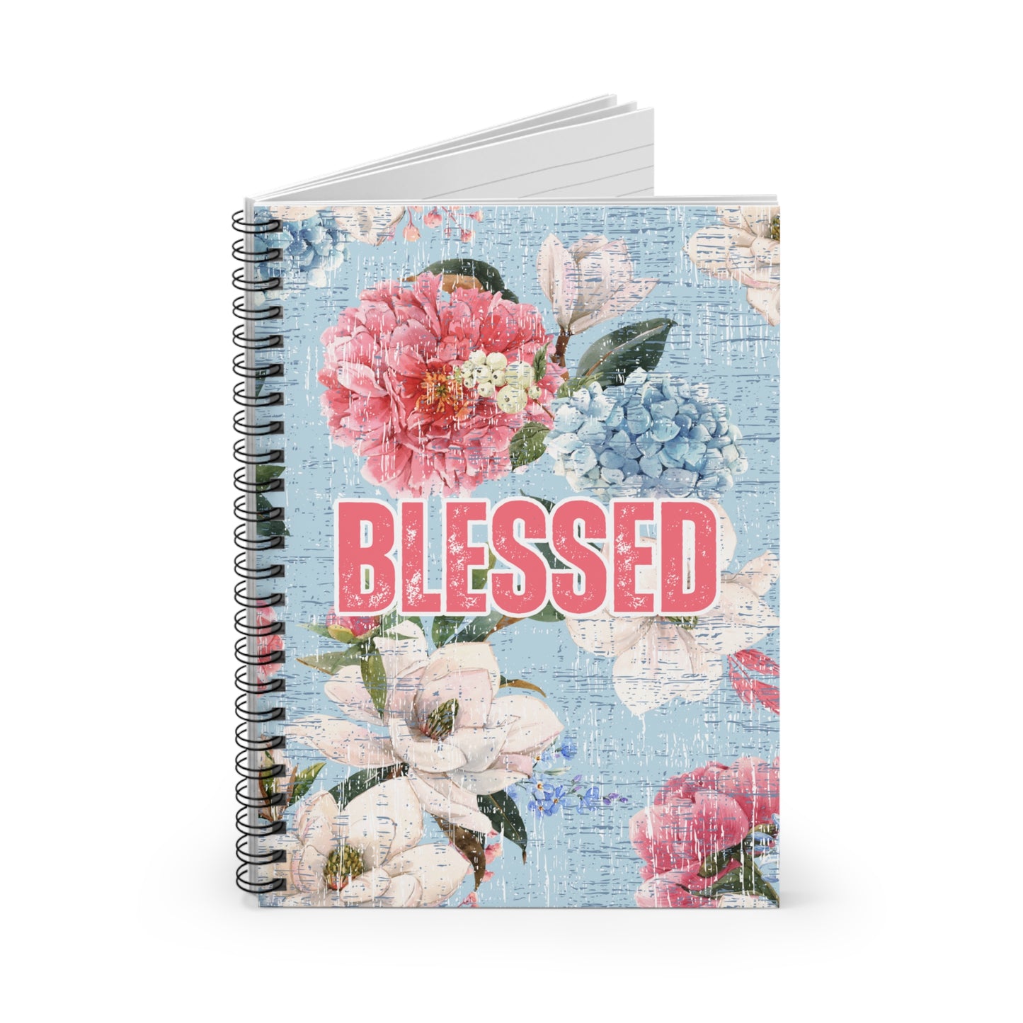 Blessed Blooms: Ruled Spiral Notebook with Inspiring Floral Background - Eddy and Rita