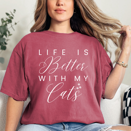 Women's Comfort Colors Tee - Life is Better with My Cats - Eddy and Rita