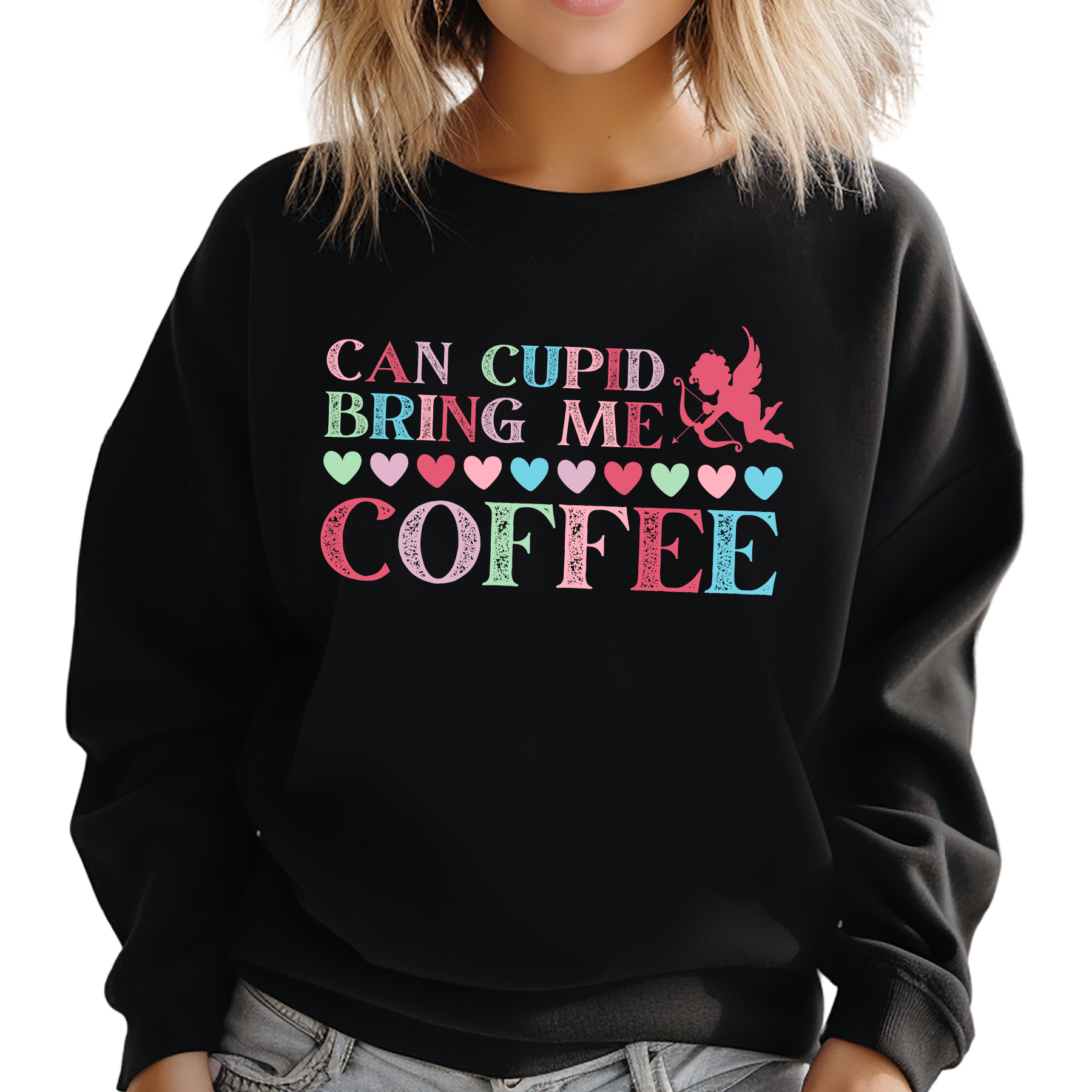 Can Cupid Bring Me Coffee Women's Sweatshirt - Quirky Comfort for Coffee Lovers - Eddy and Rita