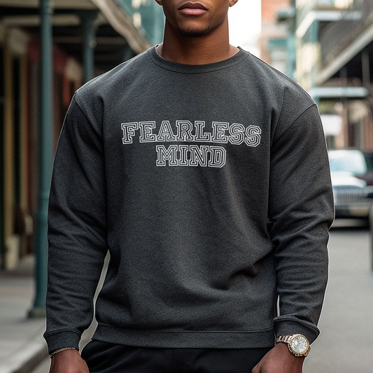 Fearless Mind Men's Sweatshirt: Bold Comfort with Empowering Style - Eddy and Rita