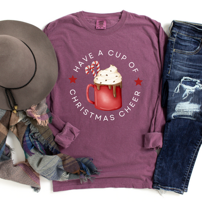 Women's Comfort Colors Long Sleeve Tee: 'Have a Cup of Christmas Cheer' - Eddy and Rita