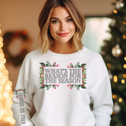 What's the Reason for the Season? Women's Garland Sweatshirt with 'Jesus Is the Reason' Sleeve Detail - Eddy and Rita