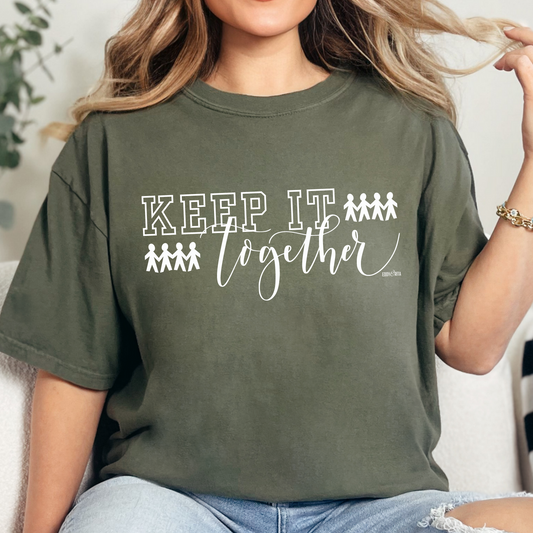 Eddy and Rita Women's Comfort Colors Tee - "Keep It Together" Family Themed Graphic Tee