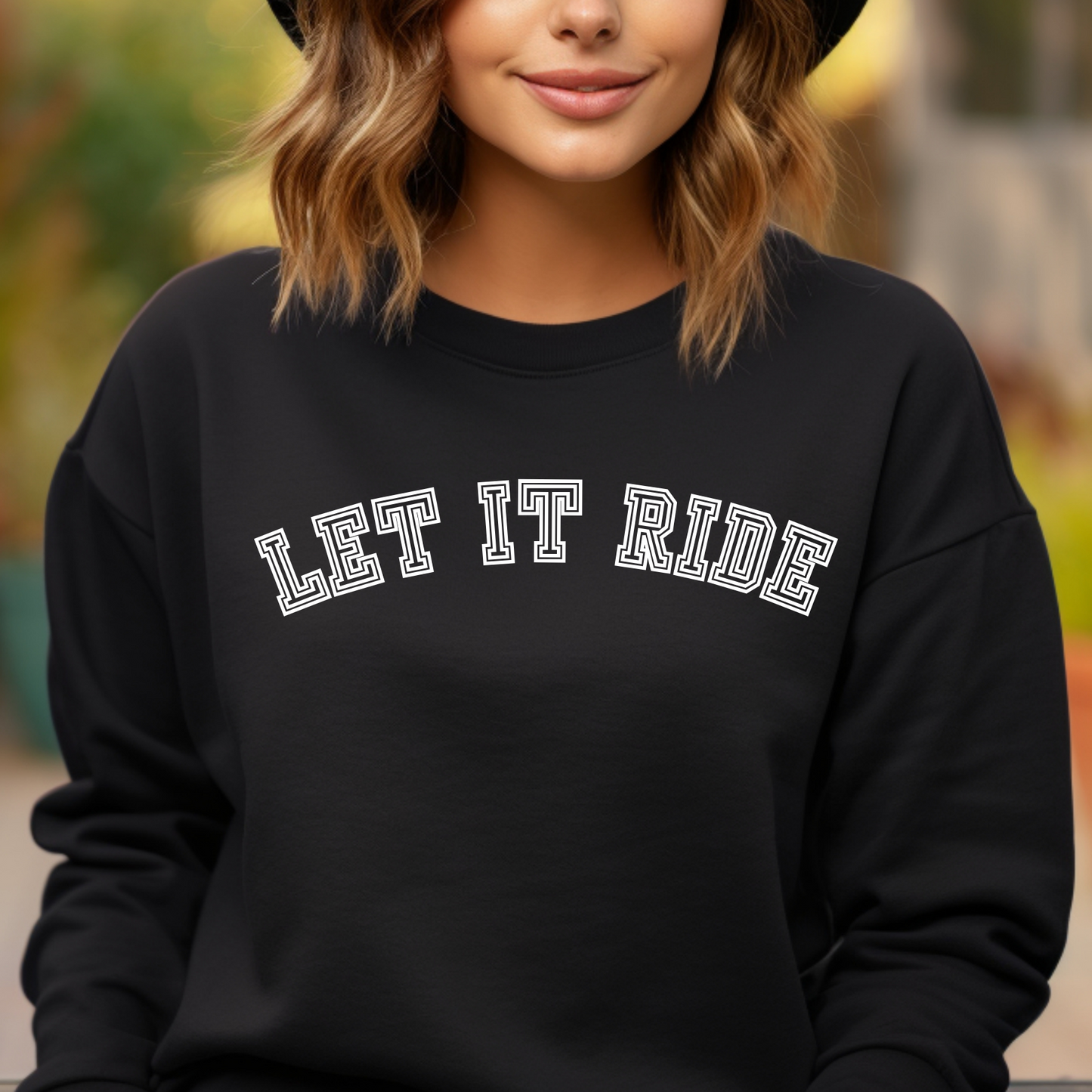 Let It Ride Women's Sweatshirt: Casual Comfort with a Stylish Edge - Eddy and Rita