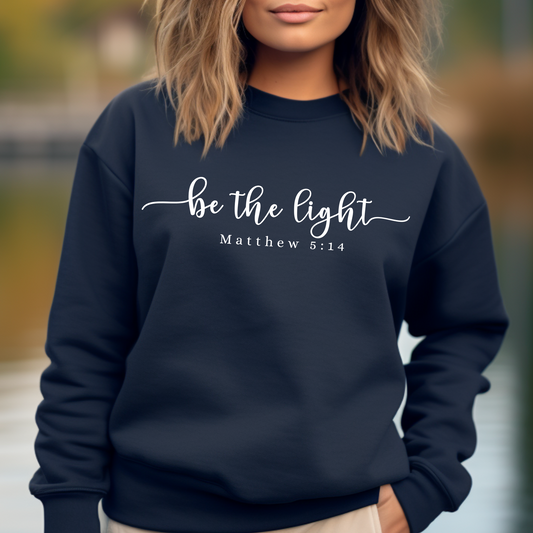 Be the Light: Cozy Comfort Women's Sweatshirt for Positive Vibes - Eddy and Rita