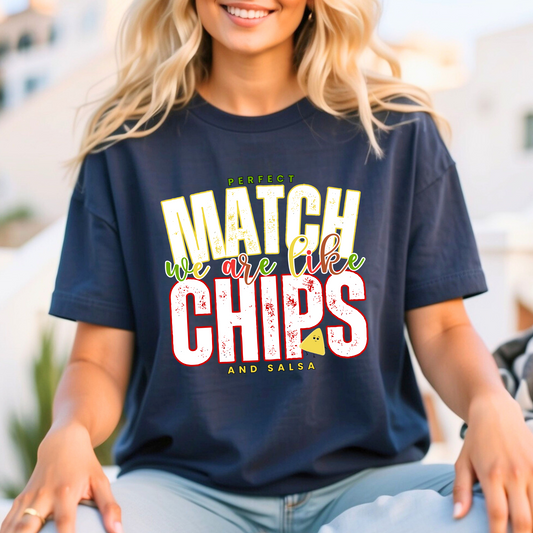 We Match Like Chips and Salsa - Unisex Bella Canvas Tee - Eddy and Rita