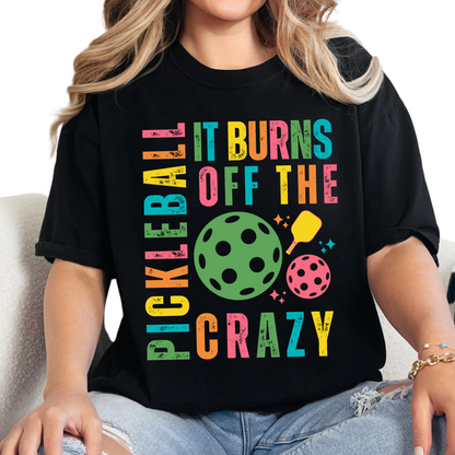 Eddy and Rita Women's Heavy Cotton T-Shirt - "Pickleball It Burns Off the Crazy" Graphic Tee for Pickleball Enthusiasts