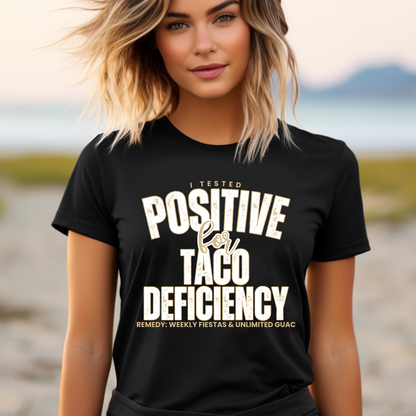 Taco Lover's Women's Bella Canvas Tee - Positive for Taco Deficiency - Eddy and Rita