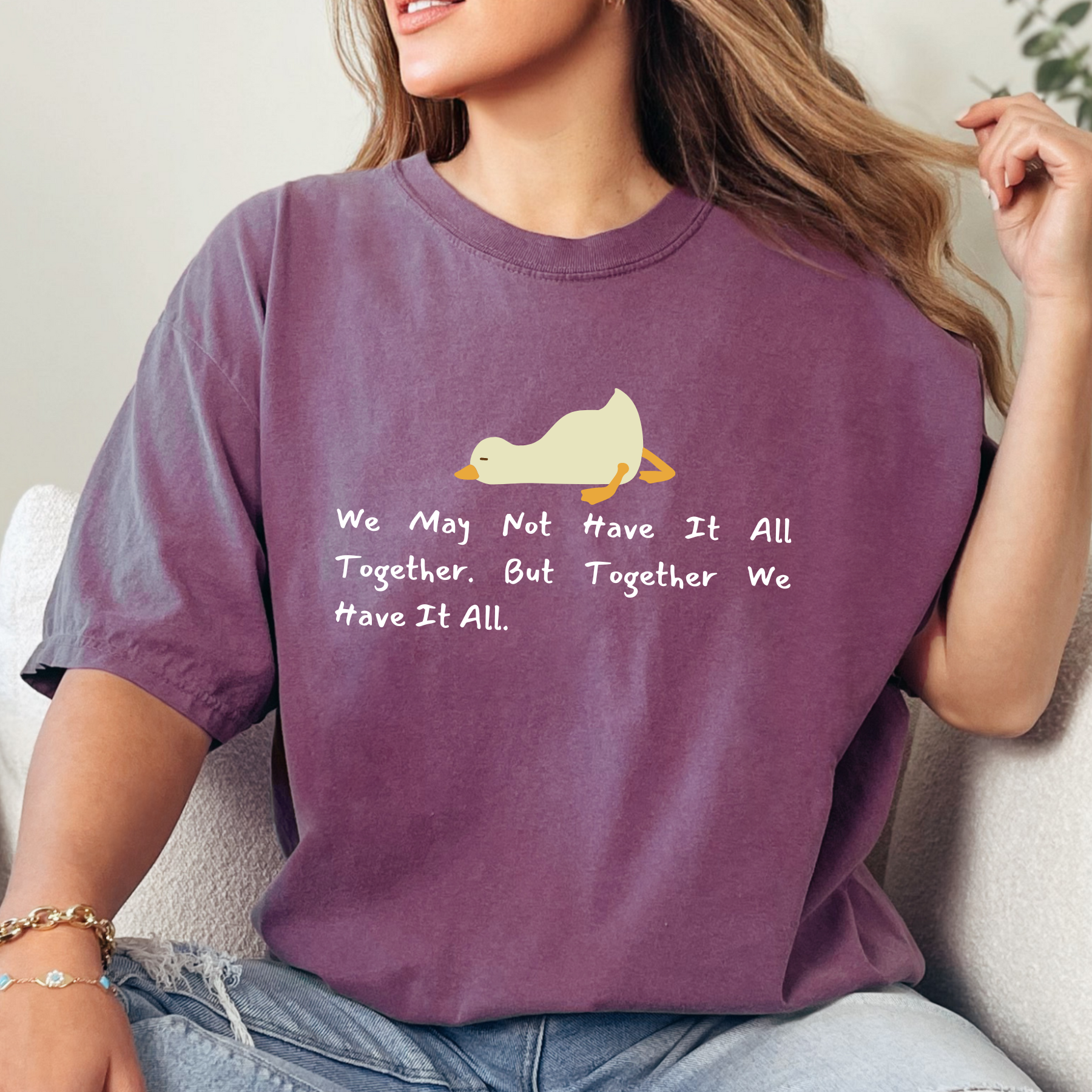 Eddy and Rita Women's Comfort Colors Tee - "We May Not Have It All Together But Together We Have It All" Family Themed Graphic T-Shirt