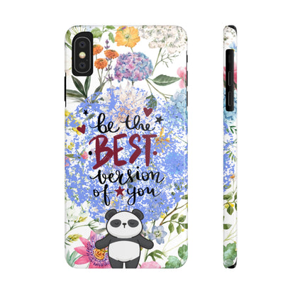 Be The Best Version of You Panda Floral iPhone Slim Phone Case - Eddy and Rita