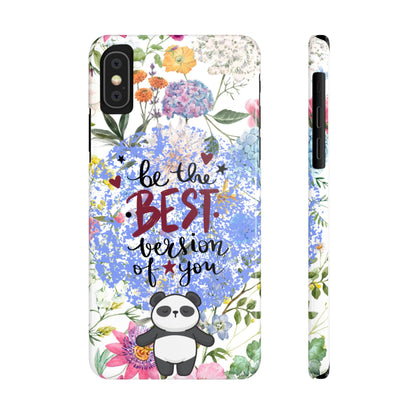 Be The Best Version of You Panda Floral iPhone Slim Phone Case - Eddy and Rita