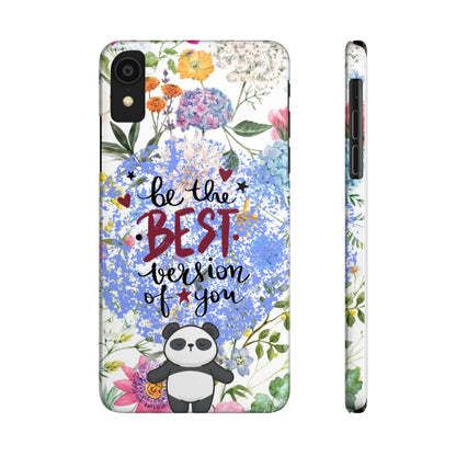 Be The Best Version of You Panda Floral iPhone Slim Phone Case - Eddy and Rita