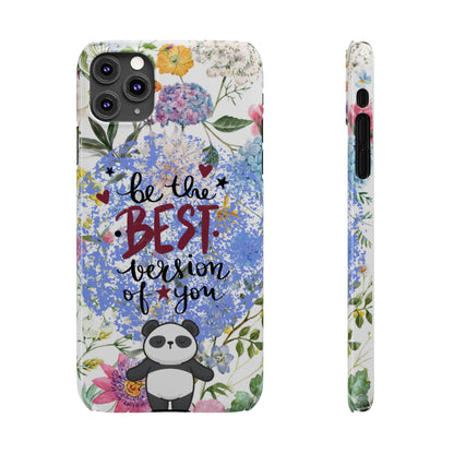 Be The Best Version of You Panda Floral iPhone Slim Phone Case - Eddy and Rita