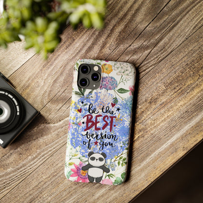 Be The Best Version of You Panda Floral iPhone Slim Phone Case - Eddy and Rita