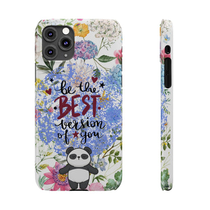 Be The Best Version of You Panda Floral iPhone Slim Phone Case - Eddy and Rita