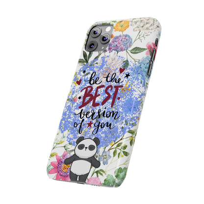 Be The Best Version of You Panda Floral iPhone Slim Phone Case - Eddy and Rita