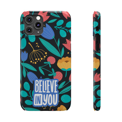 Believe In You Trendy Floral iPhone Slim Phone Case - Eddy and Rita