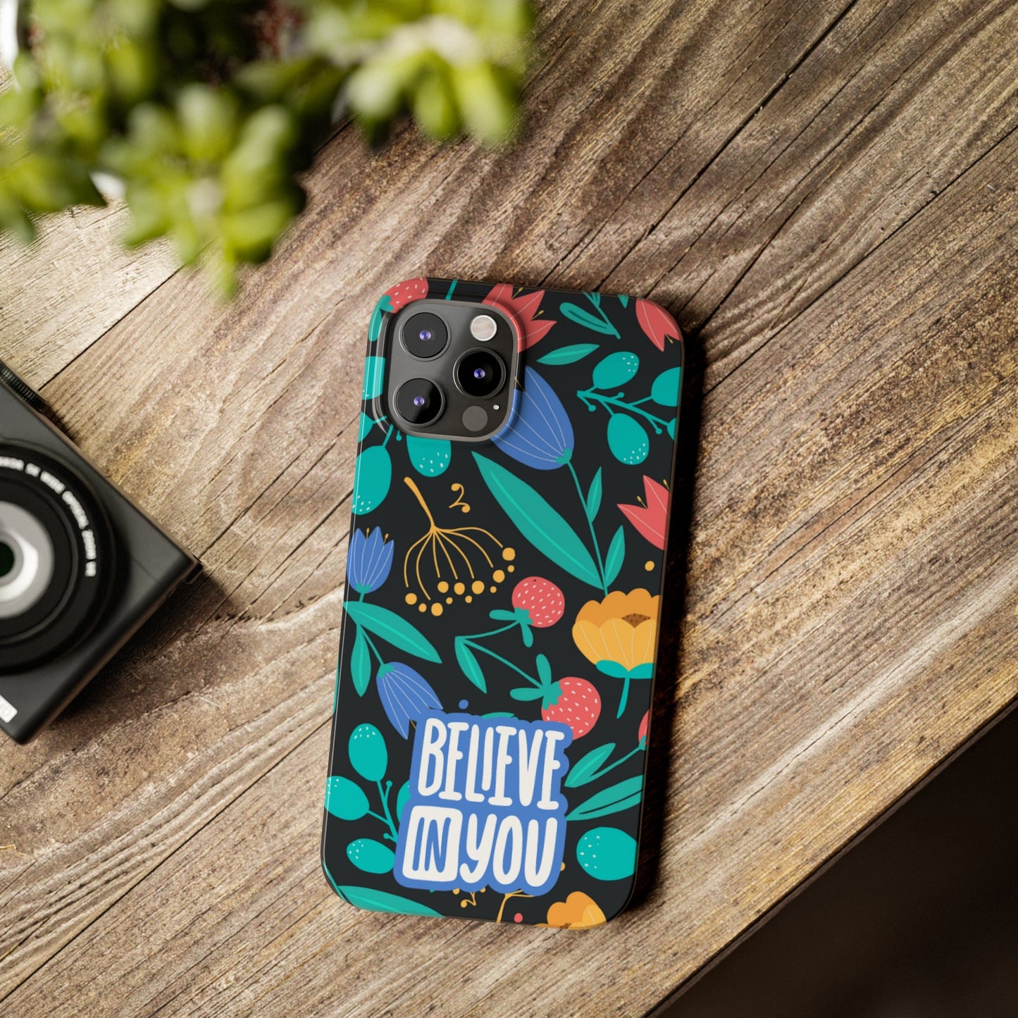 Believe In You Trendy Floral iPhone Slim Phone Case - Eddy and Rita