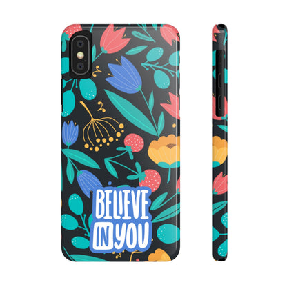 Believe In You Trendy Floral iPhone Slim Phone Case - Eddy and Rita