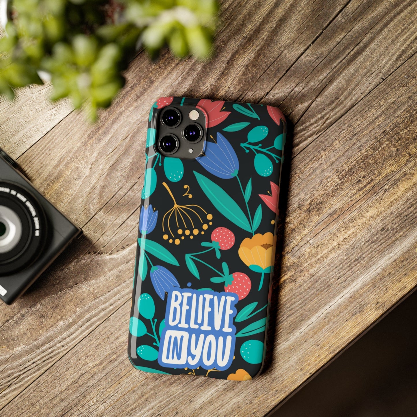 Believe In You Trendy Floral iPhone Slim Phone Case - Eddy and Rita