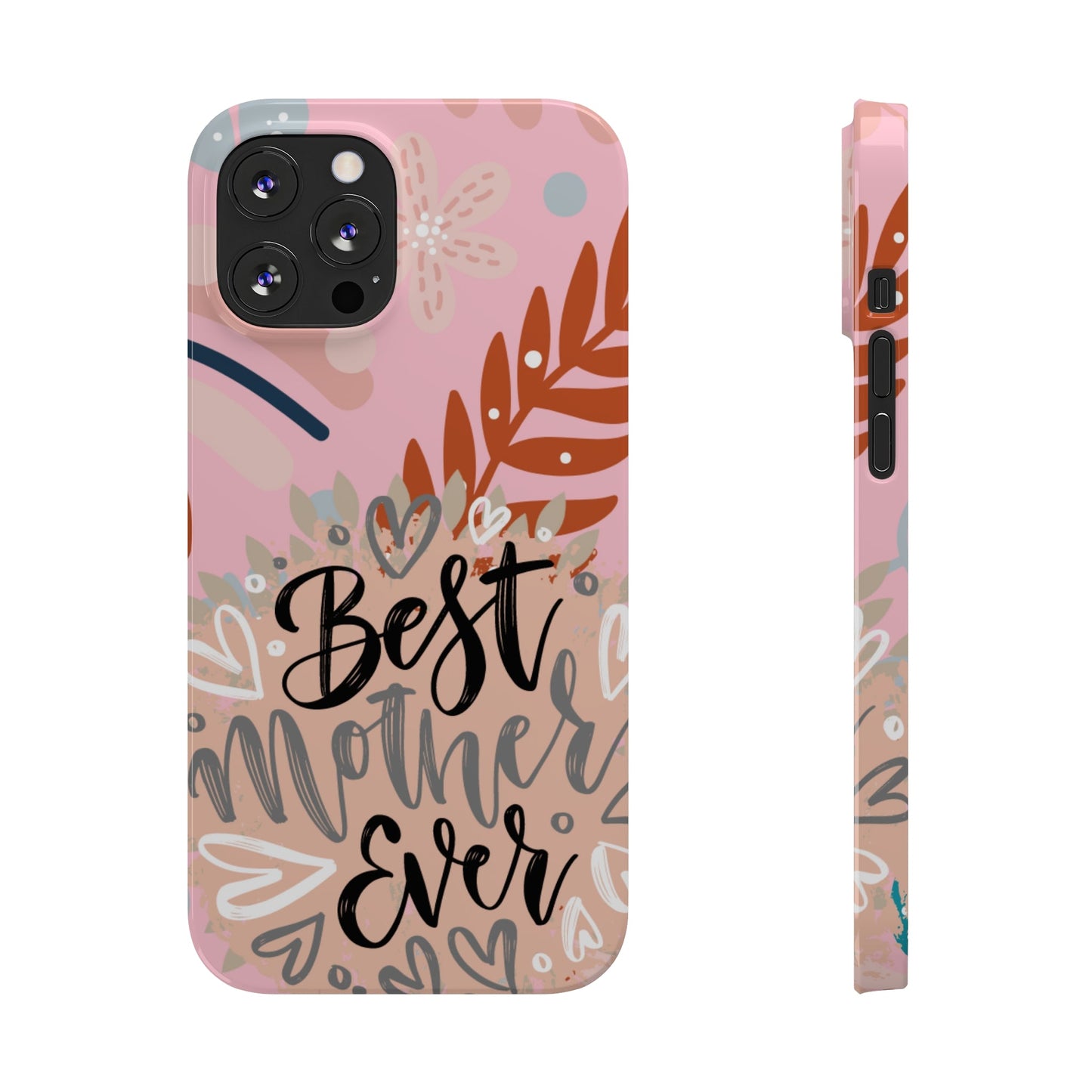 Best Mother Ever Botanical iPhone Case - Stylish and Heartwarming Protective Cover - Eddy and Rita