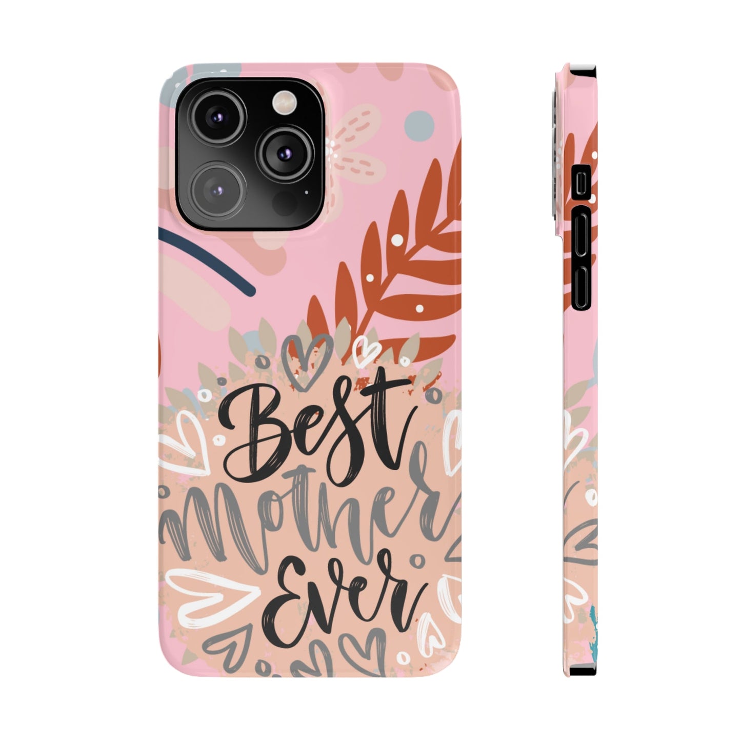 Best Mother Ever Botanical iPhone Case - Stylish and Heartwarming Protective Cover - Eddy and Rita